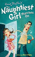 Naughtiest Girl Marches on
