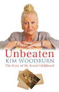 Unbeaten: The Story of My Brutal Childhood