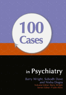 100 Cases in Psychiatry