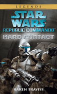 Hard Contact: Star Wars (Republic Commando)