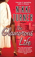 The Glamorous Life