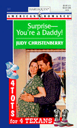 Surprise--You're a Daddy!: 4 Tots for 4 Texans