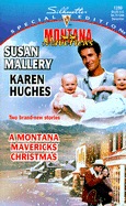 A Montana Mavericks Christmas: Montana Mavericks: Return to Whitehorn