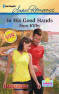 In His Good Hands