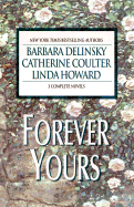 Forever Yours: Threats and Promises/The Aristocrat/Loving Evangeline