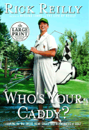 Who's Your Caddy?