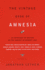 The Vintage Book of Amnesia: An Anthology of Writing on the Subject of Memory Loss