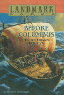 Before Columbus: The Leif Eriksson Expedition