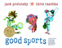 Good Sports: Rhymes About Running, Jumping, Throwing, and More
