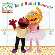 Be a Ballet Dancer!