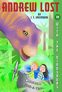 Andrew Lost with the Dinosaurs