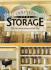 Complete Home Storage: The Perfect Storage Solutions for Your Home