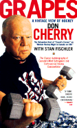 Grapes: A Vintage View of Hockey