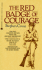 Red Badge of Courage: an Episode of the American Civil War