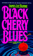 Black Cherry Blues: A Dave Robicheaux Novel