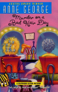 Murder on a Bad Hair Day: A Southern Sisters Mystery
