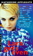 Lara Gets Even
