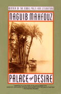 Palace of Desire: The Cairo Trilogy, Volume 2