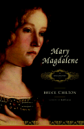Mary Magdalene: A Biography