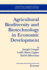 Agricultural Biodiversity and Biotechnology in Economic Development