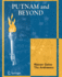 Putnam and Beyond