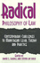 Radical Philosophy of Law: Contemporary Challenges to Mainstream Legal Theory and Practice