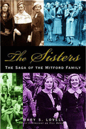 The Sisters: The Saga of the Mitford Family