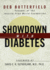 Showdown with Diabetes