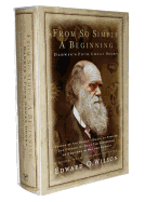 From So Simple a Beginning: The Four Great Books of Charles Darwin