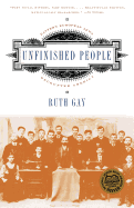 Unfinished People: Eastern European Jews Encounter America