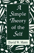 A Simple Theory of the Self