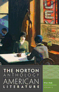 The Norton Anthology of American Literature: 1914-1945