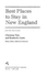 Best Places to Stay in New England