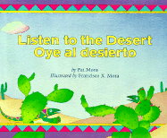 Listen to the Desert/Oye Al Desierto