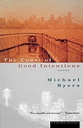 The Coast of Good Intentions: Stories