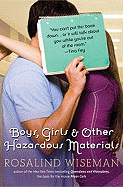 Boys, Girls & Other Hazardous Materials