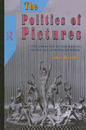 The Politics of Pictures