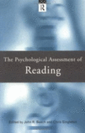 The Psychological Assessment of Reading (the Routledge Assessment Library)
