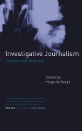 Investigative Journalism: Context and Practice