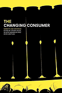 The changing consumer: markets and meanings