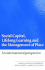 Social Capital, Lifelong Learning and the Management of Place: An International Perspective