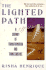 Lighted Path: A Journey of Transformation and Transcendence