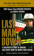 Last Man Down: A New York City Fire Chief and the Collapse of the World