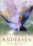 The Classic Tales of Hans Christian Andersen
