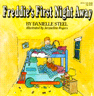 FREDDIE'S FIRST NIGHT AWAY (A picture Yearling book) Danielle Steel