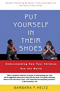 Put Yourself in Their Shoes