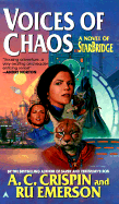 Voices of Chaos: A Novel of Starbridge