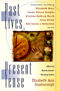Past Lives Present Tr