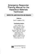 Emergency Responder Training Manual for the Hazardous Materials Technician