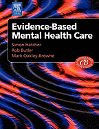 Evidenced-Based Mental Health Care